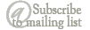 Subscribe to mailing list